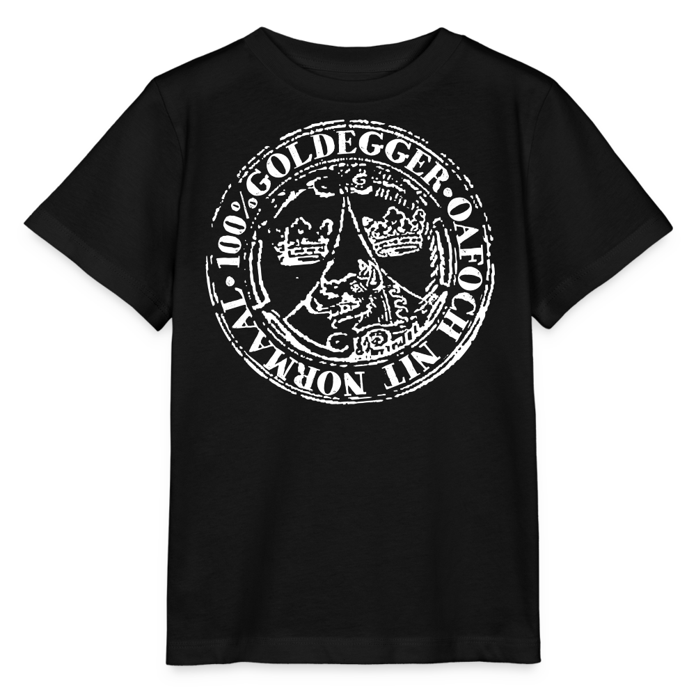 Kinder Bio-T-Shirt 100% Goldegger oafoch nit normaal - Schwarz