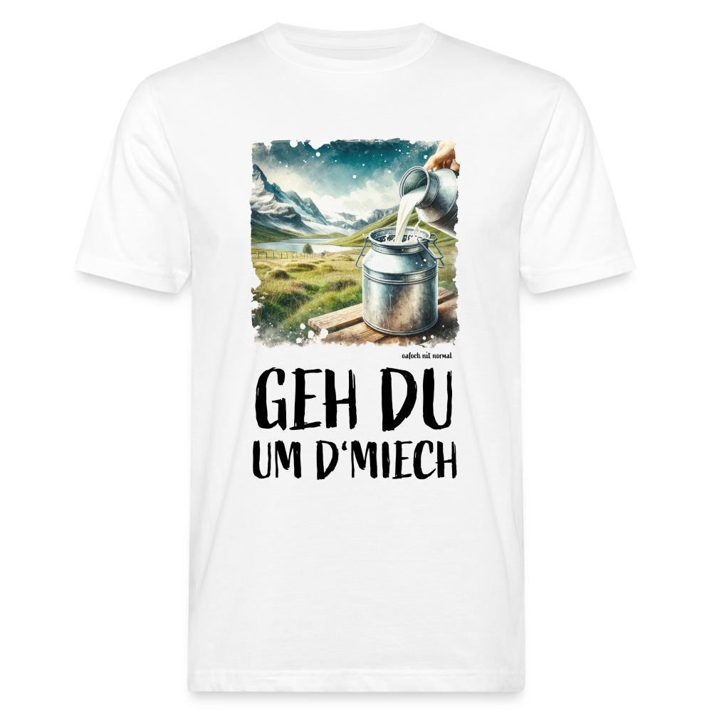 Männer Bio-T-Shirt geh du um de Miech - weiß