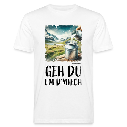 Männer Bio-T-Shirt geh du um de Miech - weiß