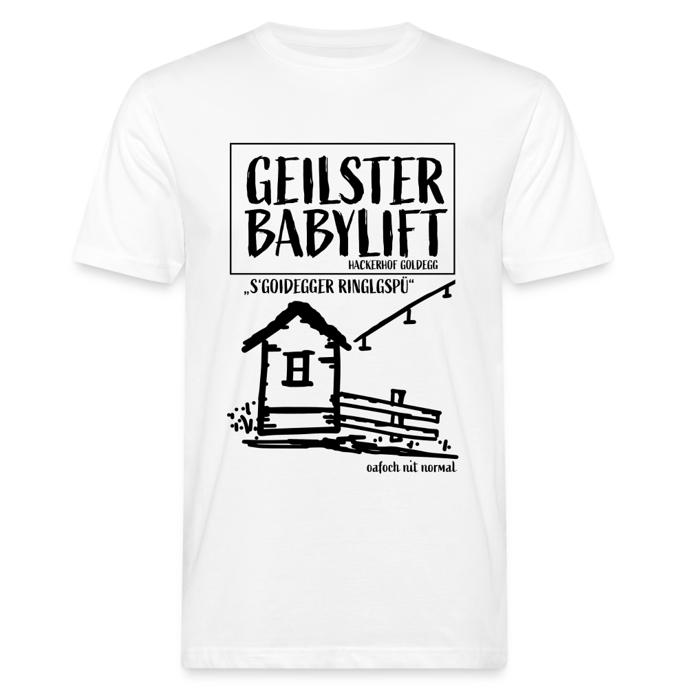 Männer Bio-T-Shirt geilster Babylift ist in Goldegg - weiß