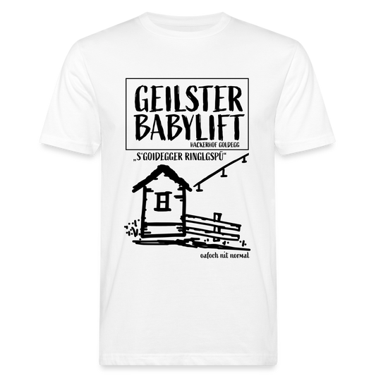 Männer Bio-T-Shirt geilster Babylift ist in Goldegg - weiß