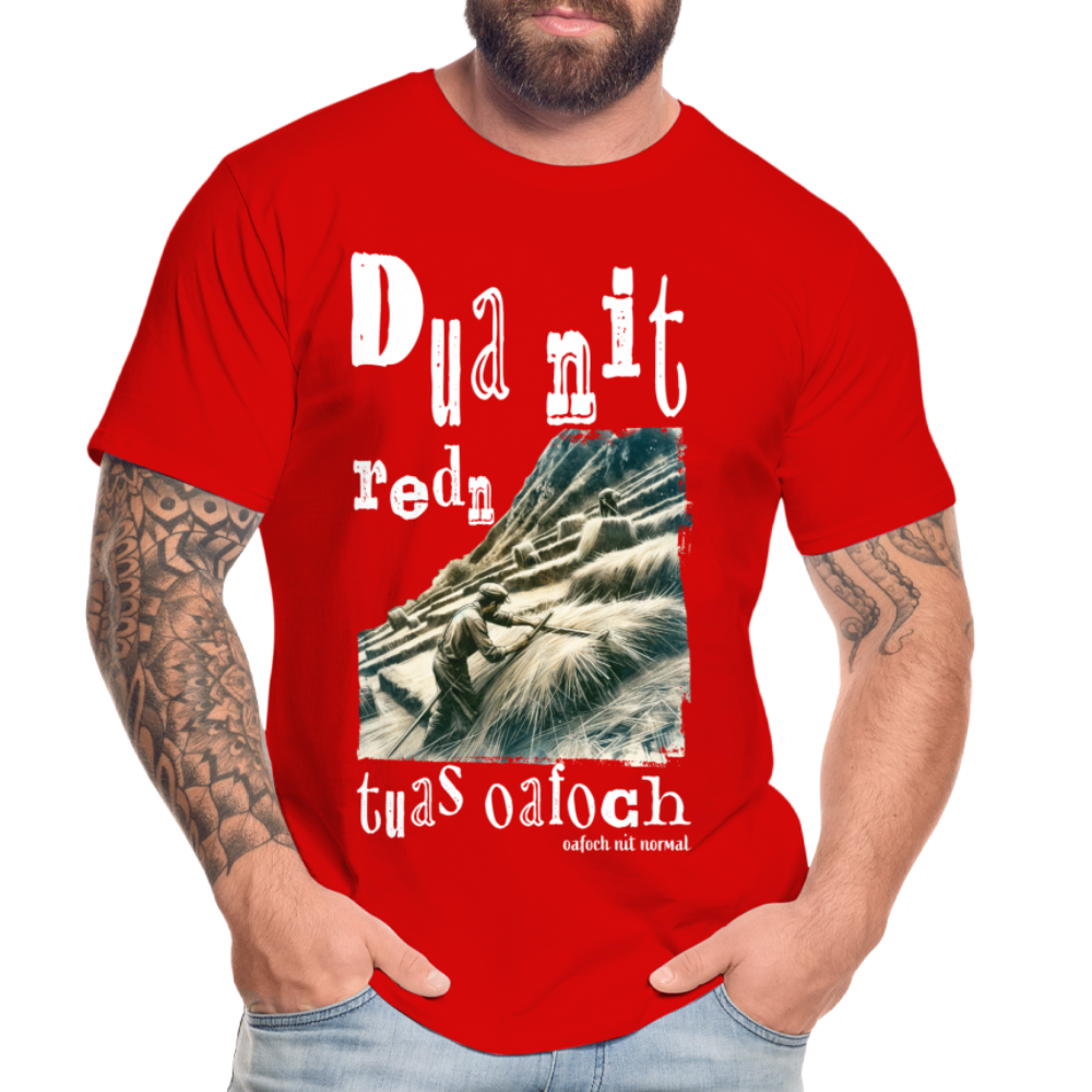 Männer Premium Bio T-Shirt Soizburger Style Dua nit reden tuas oafoch - Rot