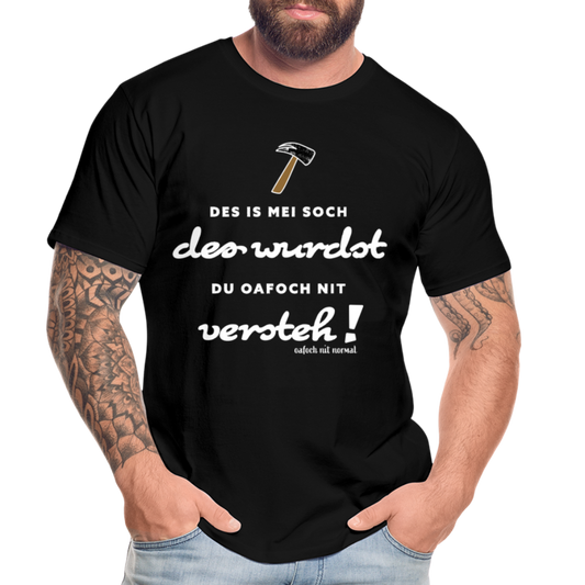 Männer Premium Bio T-Shirt Hackler des wurdst du nit versteh - Schwarz