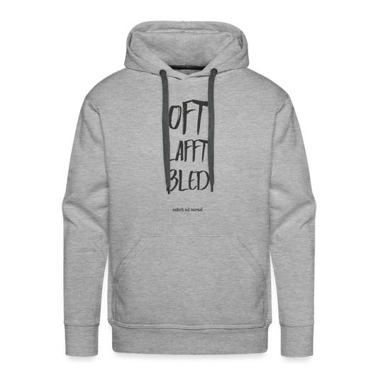 Men’s Premium Hoodie oft lafft bled - Soizburga Style - Grau meliert