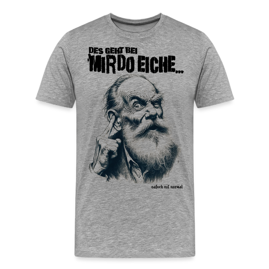 Männer Premium Soizburga Style T-Shirt geht bei mir do eiche... - Grau meliert